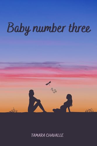 Baby Number Three