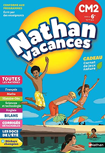Cahier de Vacances Primaire CM2 vers 6ème 10/11 ans
