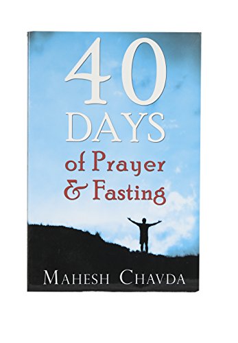 40 Days of Prayer and Fasting