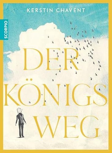 Der Königsweg: Die Befreiung der inneren Kraft von Scorpio Verlag