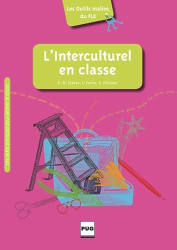 L’Interculturel en classe: Les Outils malins du FLE / Lehrermaterial
