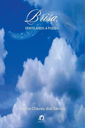 Brisa, Ventilando A Poesia von Clube de Autores