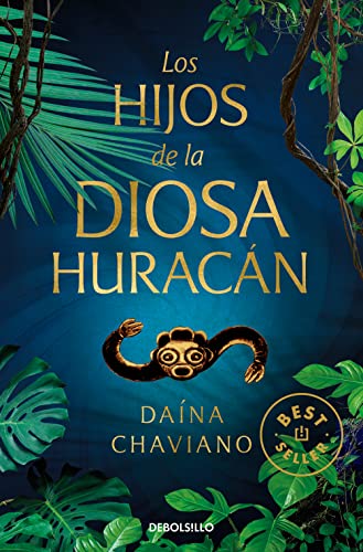 Los hijos de la diosa huracan (Best Seller) von NUEVAS EDICIONES DEBOLSILLO S.L