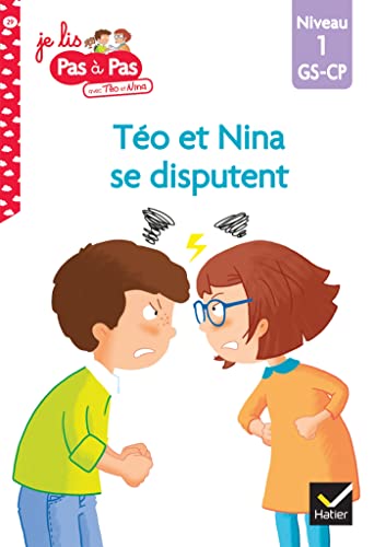 Téo et Nina GS-CP Niveau 1 - Téo et Nina se disputent: Niveau 1 GS-CP Téo et Nina GS-CP Niveau 1 - Téo et Nina se disputent: Niveau 1 GS-CP von HATIER