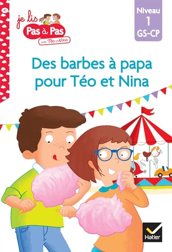 Téo et Nina GS-CP niveau 1 - Des barbes à papa pour Téo et Nina: Niveau 1 GS-CP Téo et Nina GS-CP niveau 1 - Des barbes à papa pour Téo et Nina: Niveau 1 GS-CP von HATIER