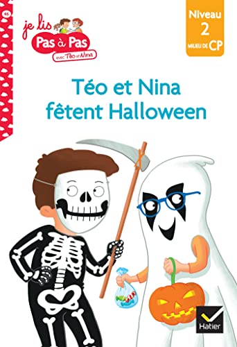 Téo et Nina Milieu de CP Niveau 2 - Téo et Nina fêtent Halloween: Niveau 2 milieu de CP Téo et Nina Milieu de CP Niveau 2 - Téo et Nina fêtent Halloween: Niveau 2 milieu de CP von HATIER