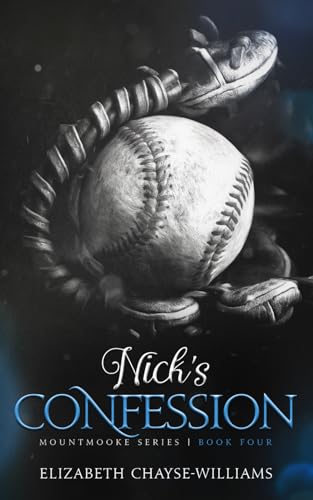 Nick's Confession (Mountmooke Series) von Anchored Pen Publishing