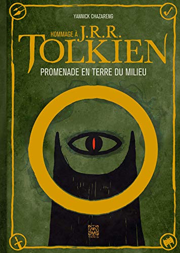 Hommage à J. R. R. Tolkien: Promenade en terre du milieu von YNNIS