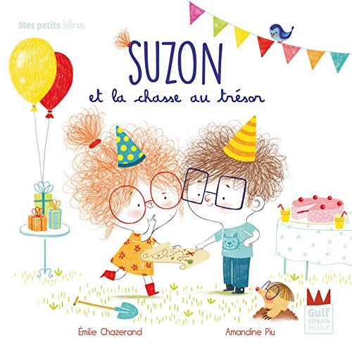 Suzon et la chasse au trésor - Mes petits héros