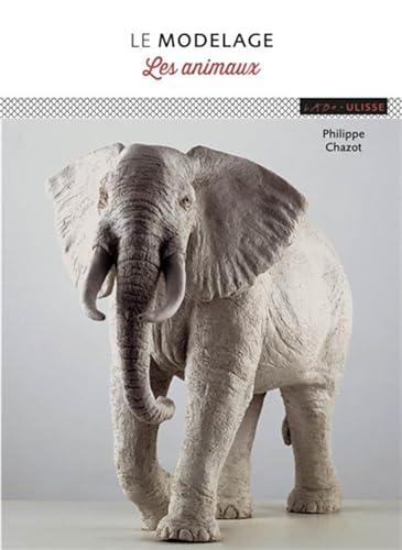 Le modelage : les animaux: les animaux