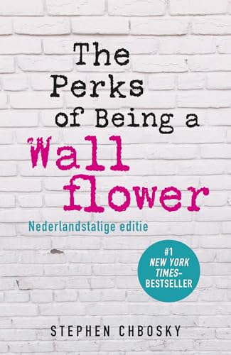 The perks of being a wallflower: Nederlandstalige editie von A.W. Bruna Uitgevers