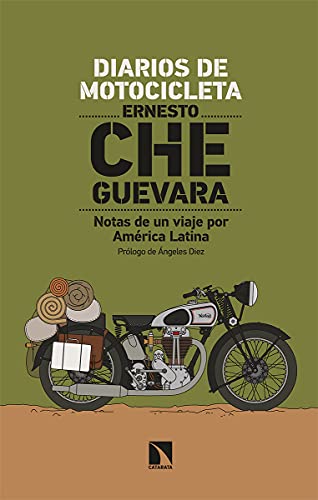 Diarios de motocicleta: Notas de un viaje por América Latina (Mayor, Band 837)