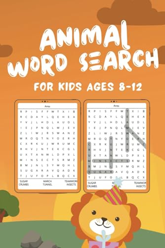 Animal Word Search for kids ages 8-12: Explore the Animal Kingdom with this Fun Word Puzzle! Animal Word Search for kids ages 8-12: Explore the Animal Kingdom with this Fun Word Puzzle! von Independently published
