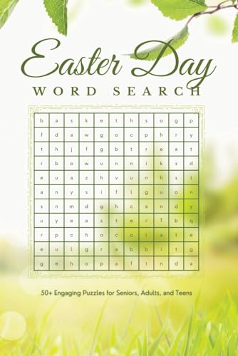 Easter Day Word Search Puzzle Book: Celebrate Easter with Easy-to-Read Word Puzzles Featuring Faith, Family, and Springtime Fun Easter Day Word Search Puzzle Book: Celebrate Easter with Easy-to-Read Word Puzzles Featuring Faith, Family, and Springtime Fun von Independently published