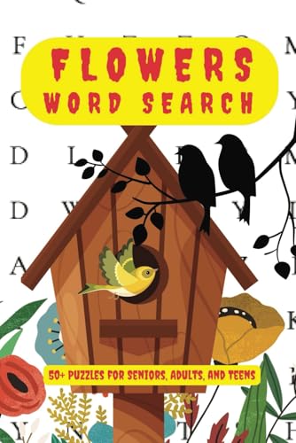 Flowers Word Search Puzzle Book: Explore the Beauty of Flowers with Easy-to-Read Word Puzzles Flowers Word Search Puzzle Book: Explore the Beauty of Flowers with Easy-to-Read Word Puzzles von Independently published