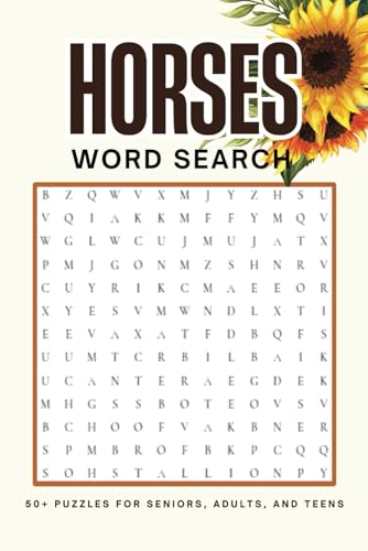 Horses Word Search Puzzle Book: A Relaxing Word Search Collection for Horse Lovers, Riders, and Puzzle Fans Horses Word Search Puzzle Book: A Relaxing Word Search Collection for Horse Lovers, Riders, and Puzzle Fans von Independently published