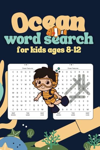 Ocean Word Search for Kids Ages 8-12: Dive into Fun with Sea Creatures, Shipwrecks & Ocean Adventures! Ocean Word Search for Kids Ages 8-12: Dive into Fun with Sea Creatures, Shipwrecks & Ocean Adventures! von Independently published