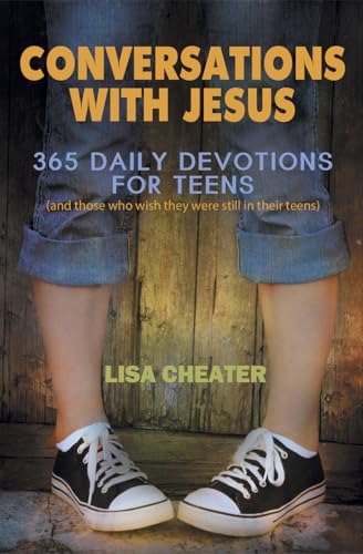 Conversations With Jesus: 365 Daily Devotions for Teens (Seeking the Heart of God) von Iron Stream Books