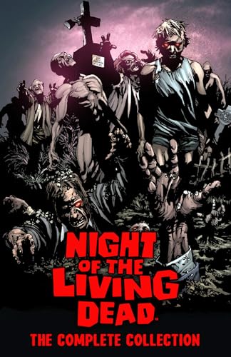 Night of the Living Dead: Complete Collection: Complete Collection TPB