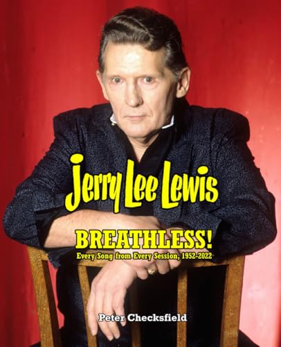 JERRY LEE LEWIS - BREATHLESS!: EVERY SONG FROM EVERY SESSION, 1952-2022 von Ubsvaky