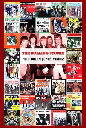 THE ROLLING STONES - THE BRIAN JONES YEARS!