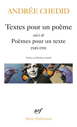 Textes pour un poème / Poèmes pour un texte: 1949-1991 von GALLIMARD
