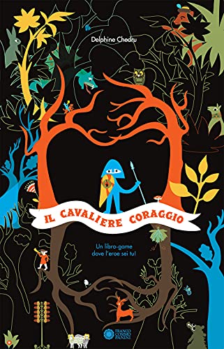 Il cavaliere Coraggio. Ediz. a colori Il cavaliere Coraggio. Ediz. a colori von Franco Cosimo Panini