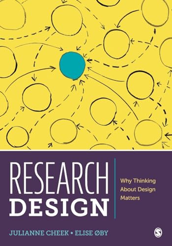 Research Design: Why Thinking About Design Matters von SAGE Publications, Inc