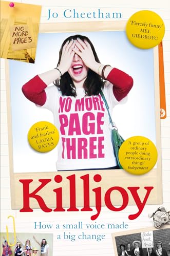 Killjoy: How a small voice made a big change von Picador