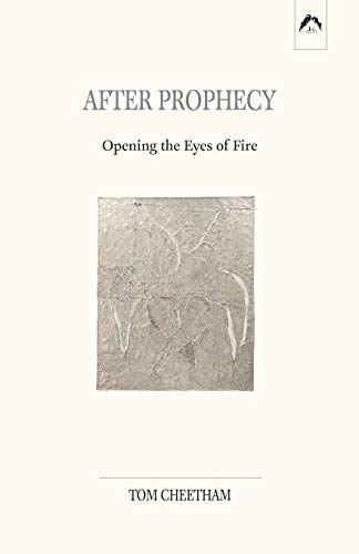 After Prophecy: Opening the Eyes of Fire von Spring Publications, Inc.