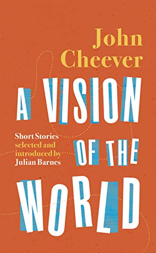 A Vision of the World: Selected Short Stories von Vintage Classics
