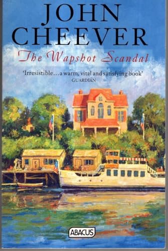 The Wapshot Scandal (Abacus Books)