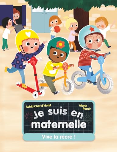 Je suis en maternelle - Vive la récré ! von PERE CASTOR