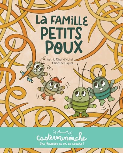 Casterminouche - La famille Petits-Poux: Petits albums souples von CASTERMAN