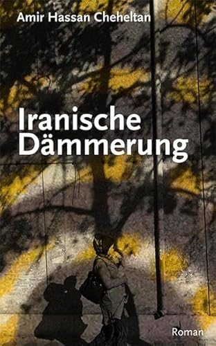 Iranische Dämmerung