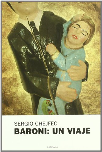 Baroni : un viaje