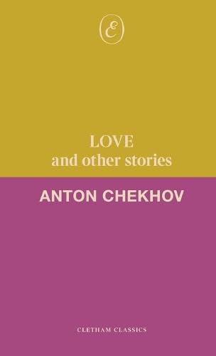 Love and Other Stories (Cletham Classics) von ERIS