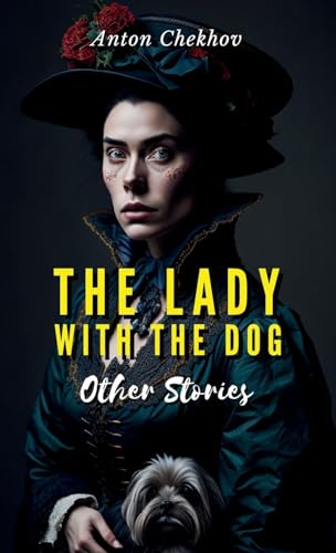 THE LADY WITH THE DOG AND OTHER STORIES von MJP Publishers