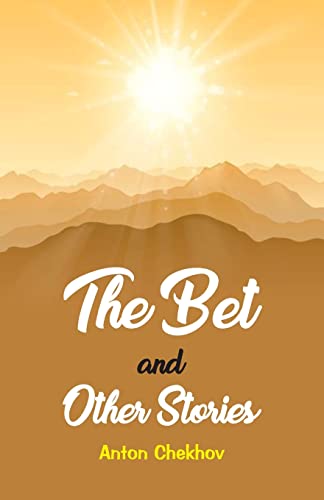The Bet and the Other Stories