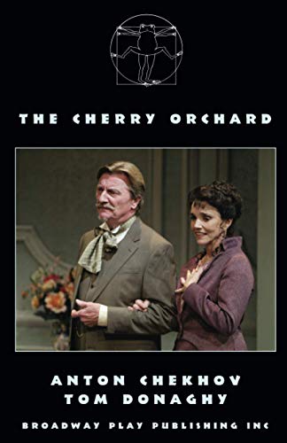 The Cherry Orchard von Broadway Play Publishing