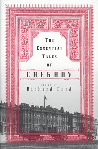 The Essential Tales Of Chekhov von Ecco