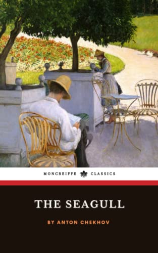 The Seagull: The 1896 Literary Classic Drama (Annotated)