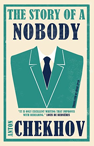 The Story of a Nobody: Anton Chekhov
