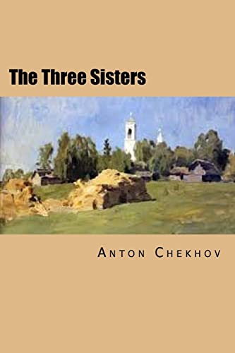 The Three Sisters: Russian version The Three Sisters: Russian version von CREATESPACE