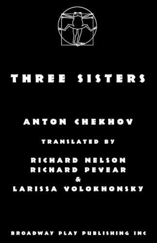 Three Sisters von Broadway Play Publishing Inc