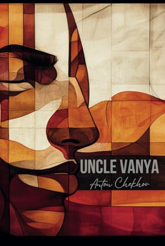 Uncle Vanya Uncle Vanya