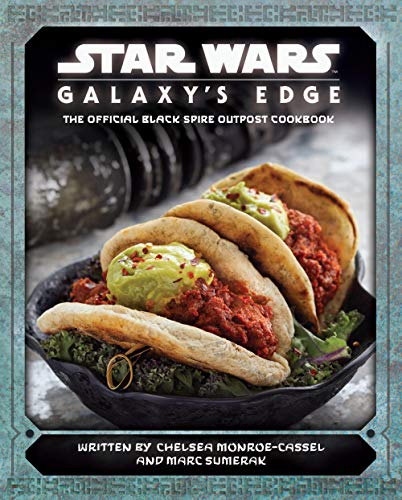 Star Wars - Galaxy's Edge: The Official Black Spire Outpost Cookbook von Titan Books Ltd