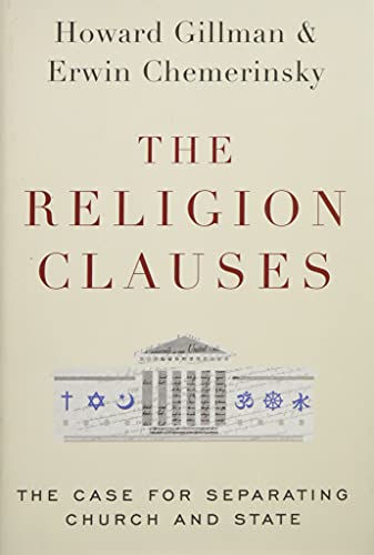 The Religion Clauses: The Case for Separating Church and State (Inalienable Rights)