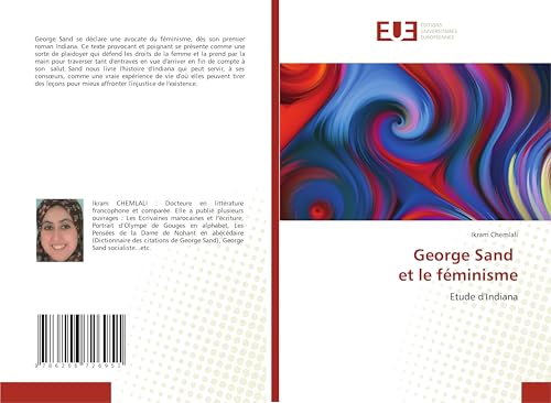 George Sand et le féminisme: Etude d'Indiana von Éditions universitaires européennes