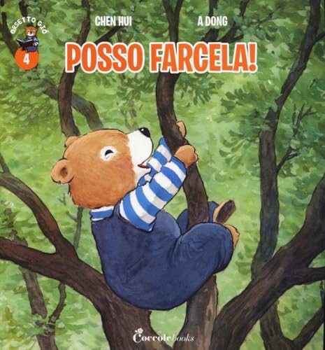 Posso farcela! Orsetto Giò. Ediz. a colori (Vol. 4) von Coccole Books